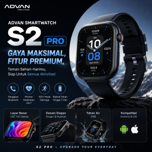 Desain Mewah, Harga Bersahabat! Ini Dia Advan S2 Pro